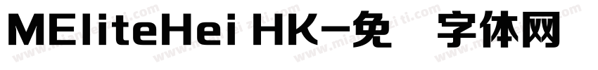 MEliteHei HK字体转换